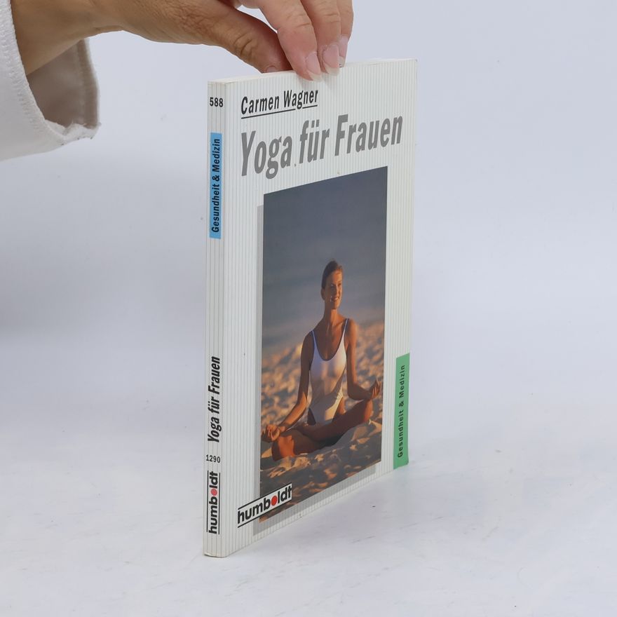 Carmen Wagner Yoga für Frauen