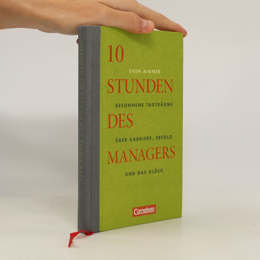 Sven Aigner 10 Stunden des Managers
