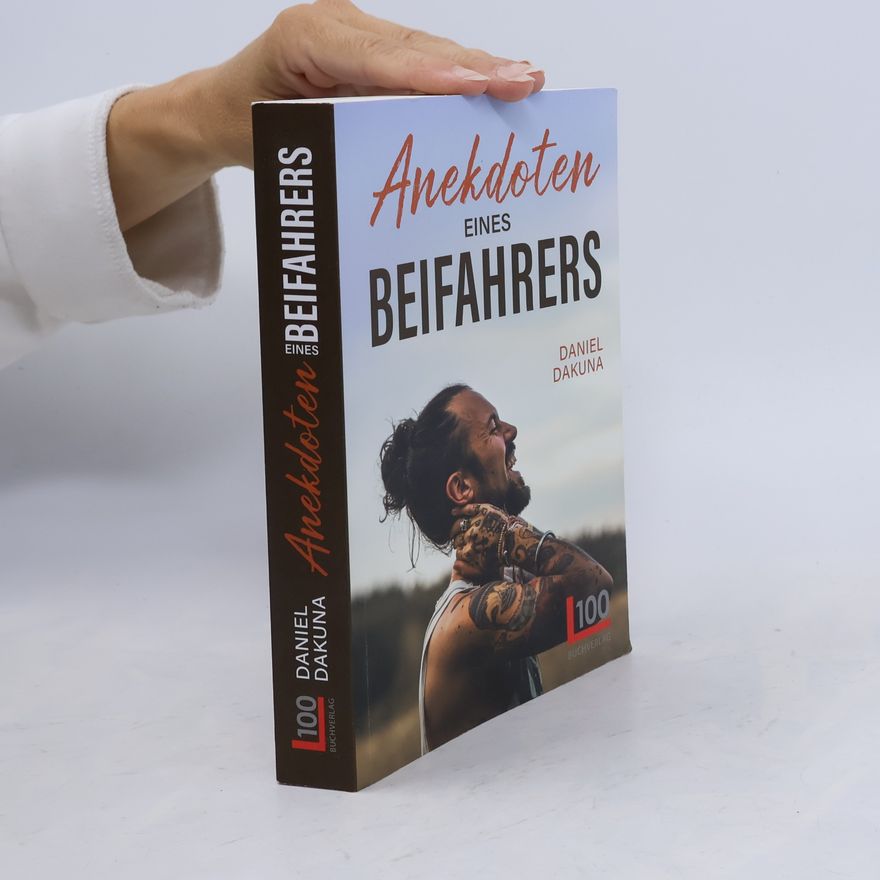 Daniel Dakuna Anekdoten eines Beifahrers