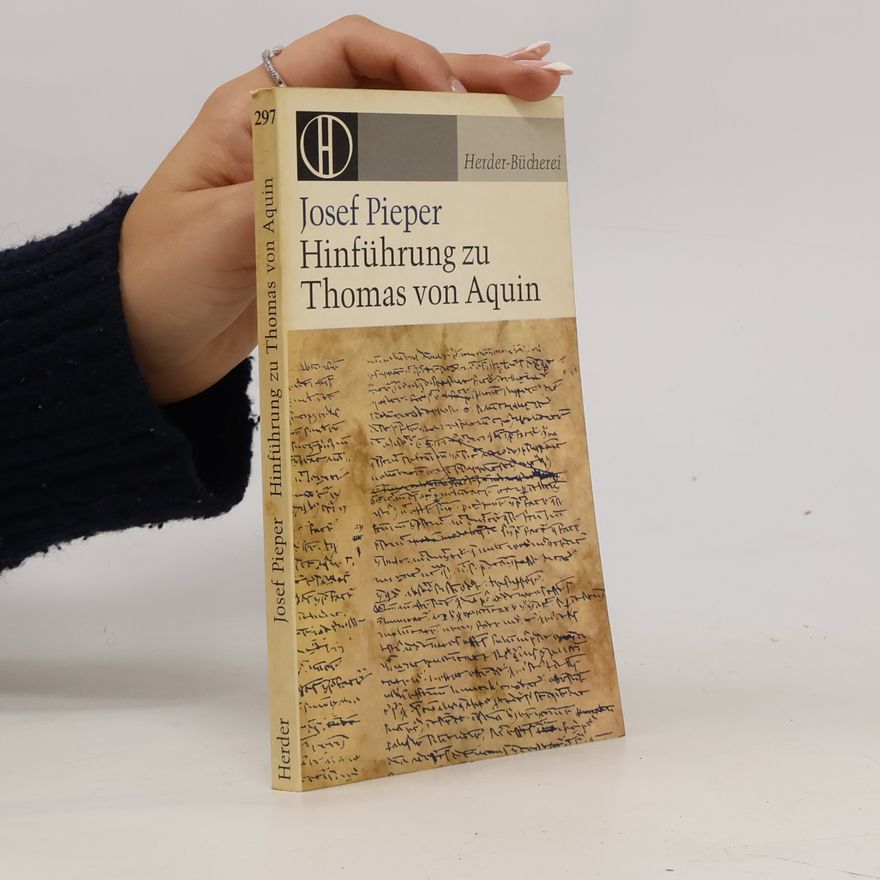 Josef Pieper Hinführung zu Thomas von Aquin