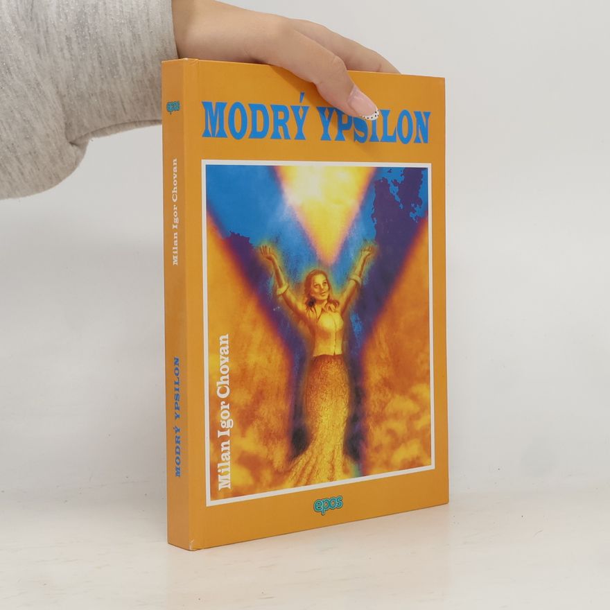 Milan Igor Chovan Modrý ypsilon
