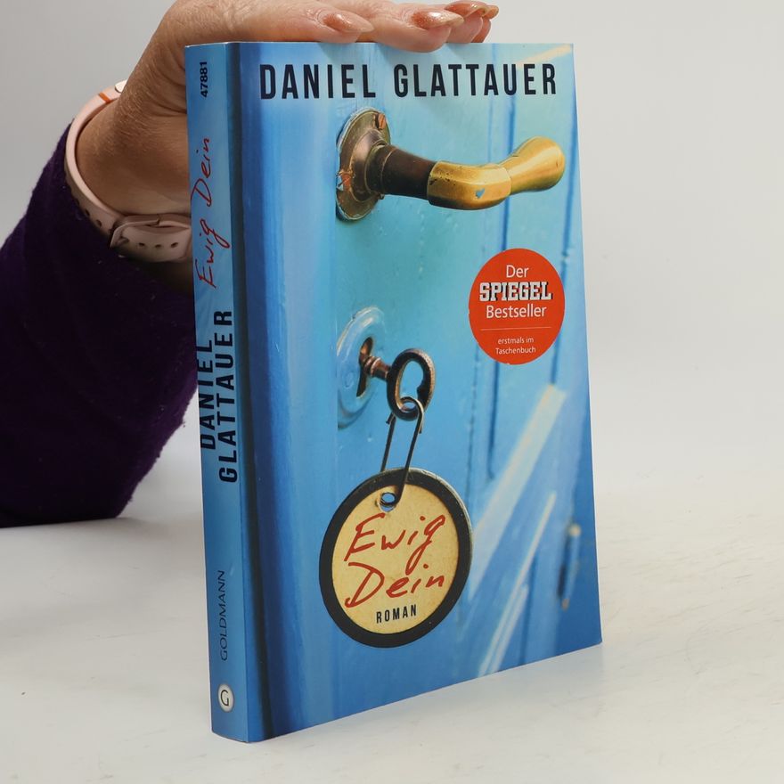 Daniel Glattauer Ewig Dein