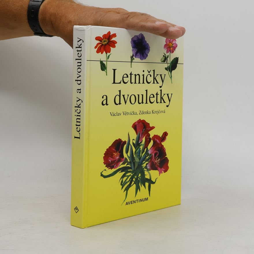 Václav Větvička Letničky a dvouletky