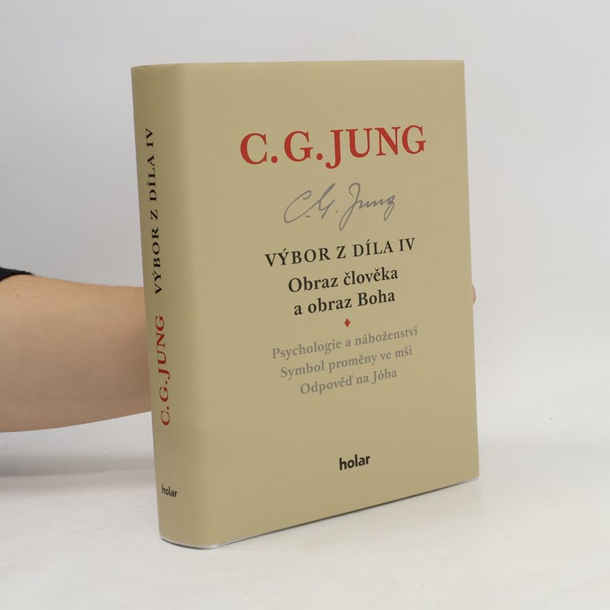 Carl Gustav Jung Výbor z díla IV.
