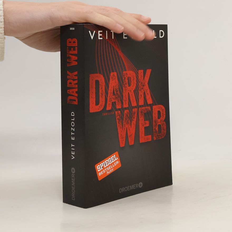 Veit Etzold Dark Web