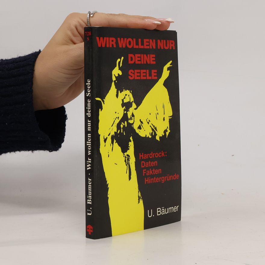 Ulrich Baumer Wir wollen nur deine Seele