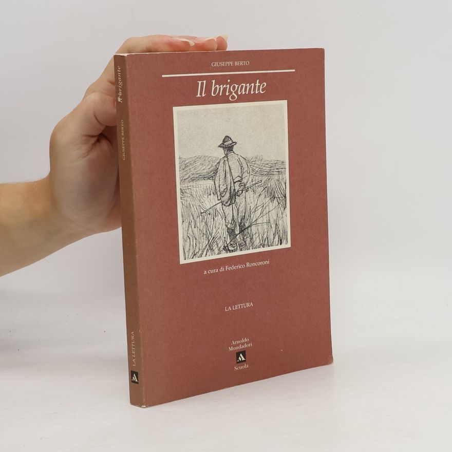 Federico Roncoroni La lettura: Il brigante