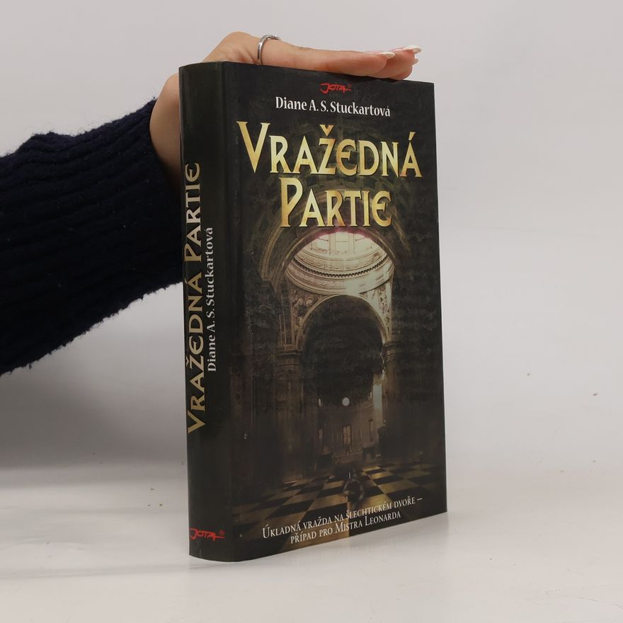 Diane A. S. Stuckart Vražedná partie