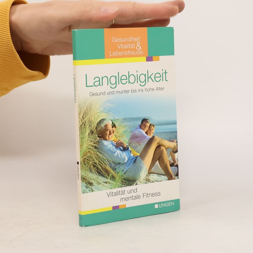 Autorenkollektiv Langlebigkeit
