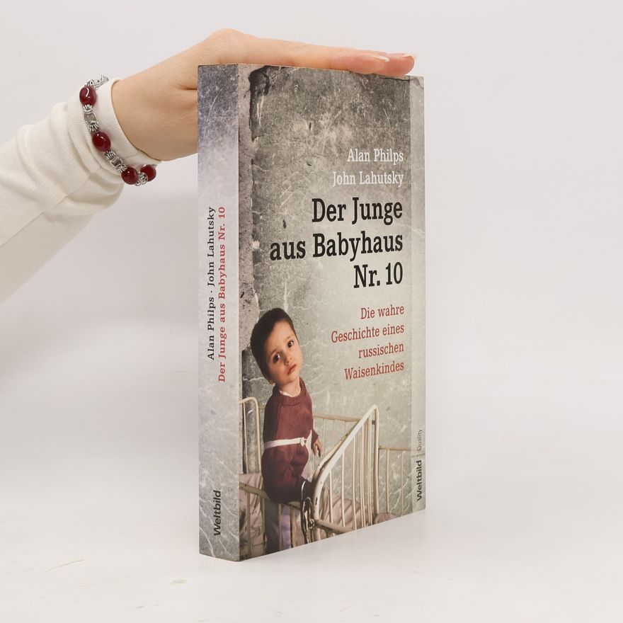 Alan Philps Der Junge aus Babyhaus Nr. 10