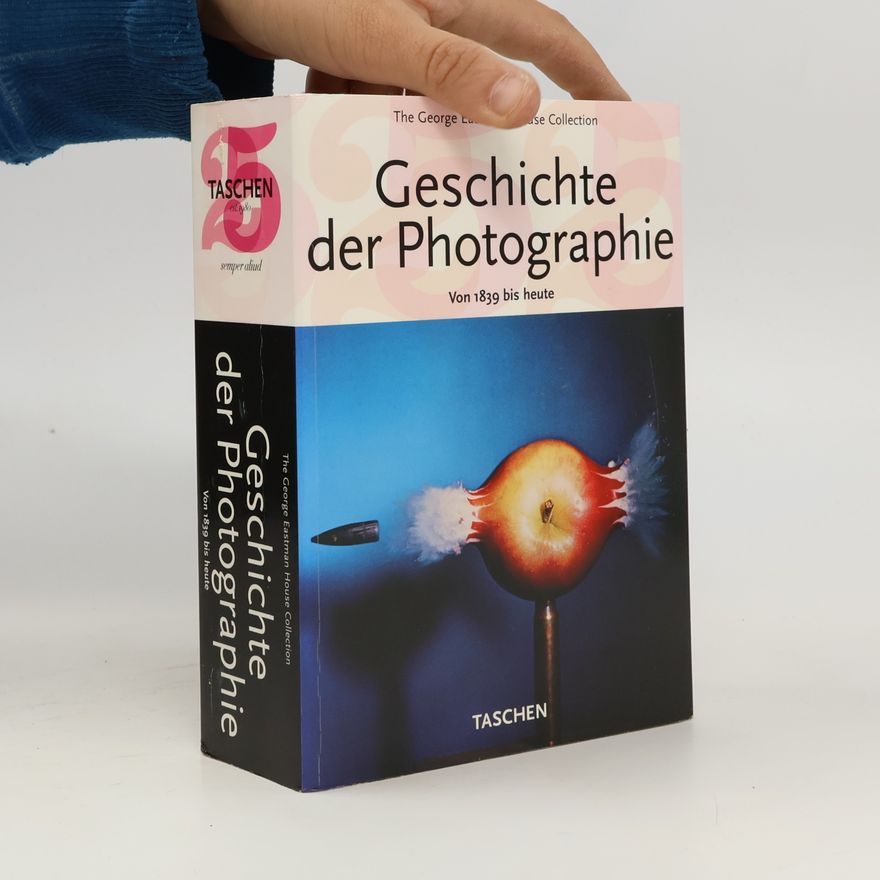 Various authors Geschichte der Photographie