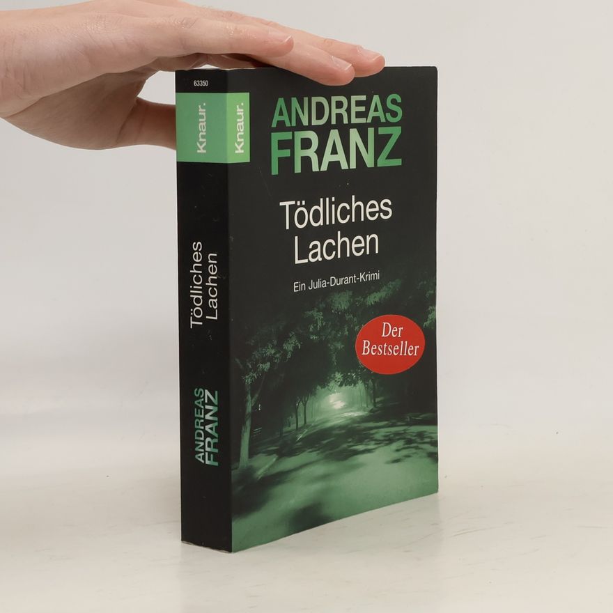 Andreas Franz Tödliches Lachen