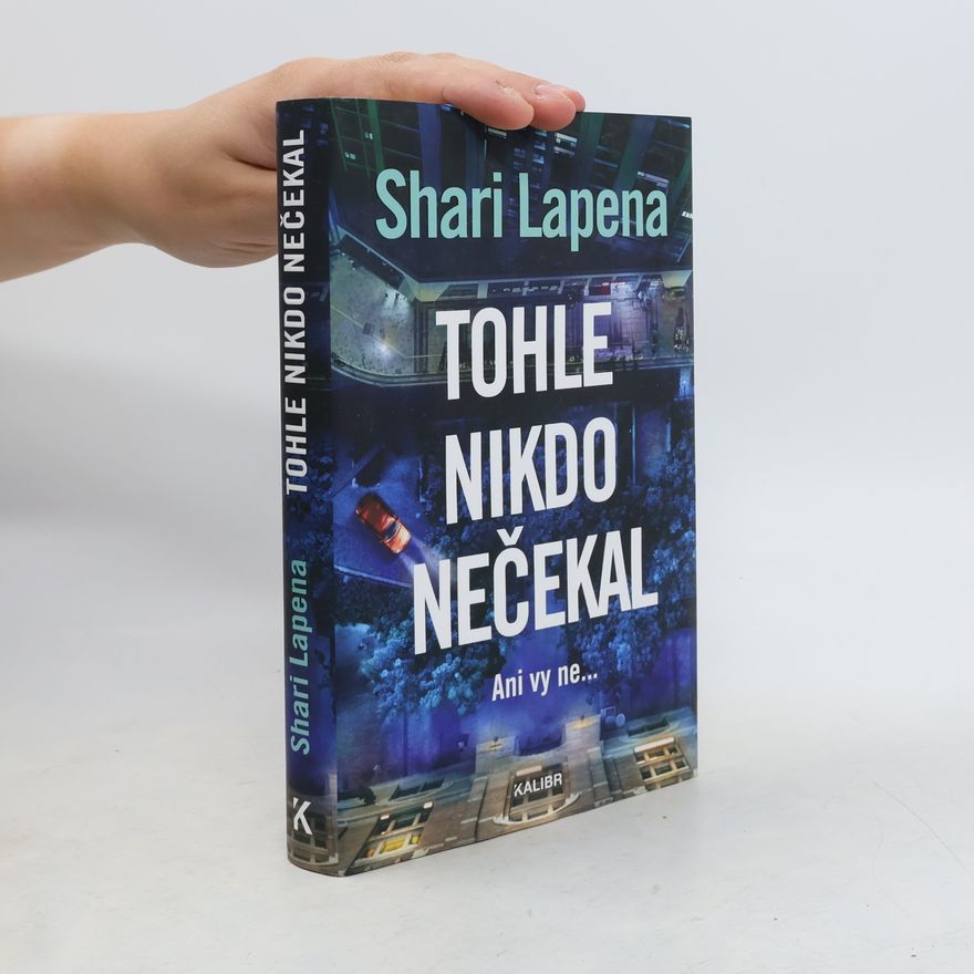 Shari Lapenová Tohle nikdo nečekal