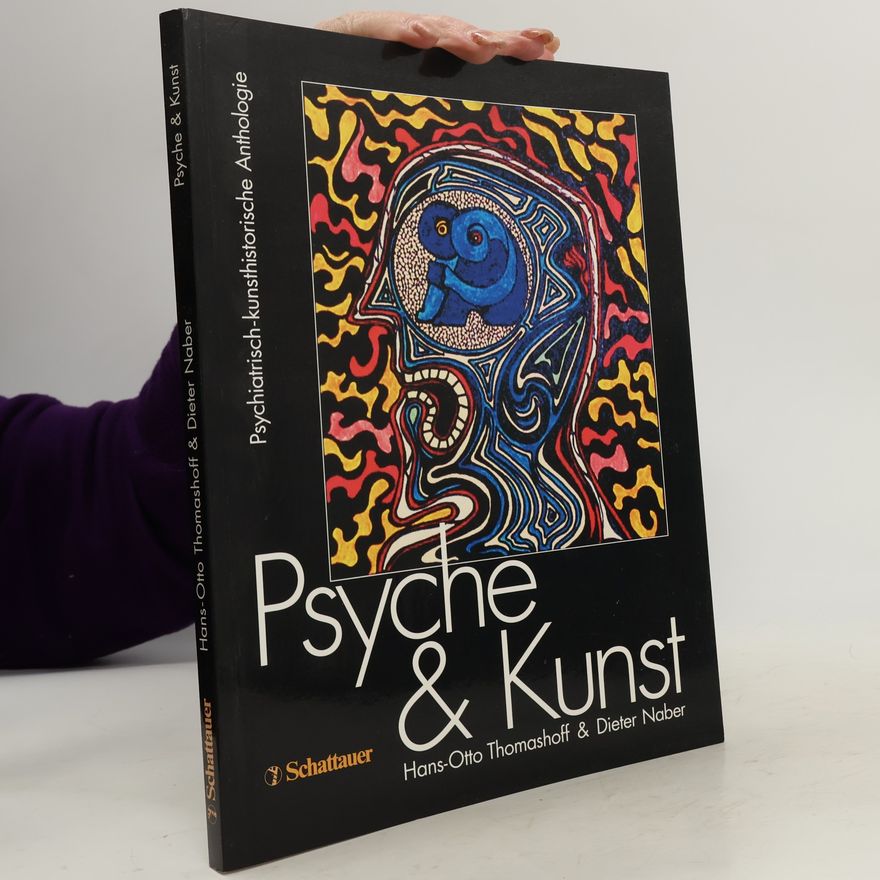 Hans-Otto Thomashoff Psyche & Kunst
