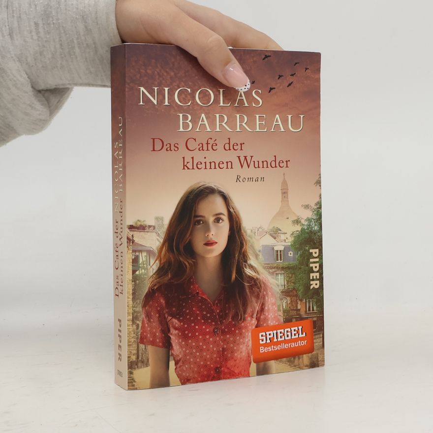 Nicolas Barreau Das Café der kleinen Wunder