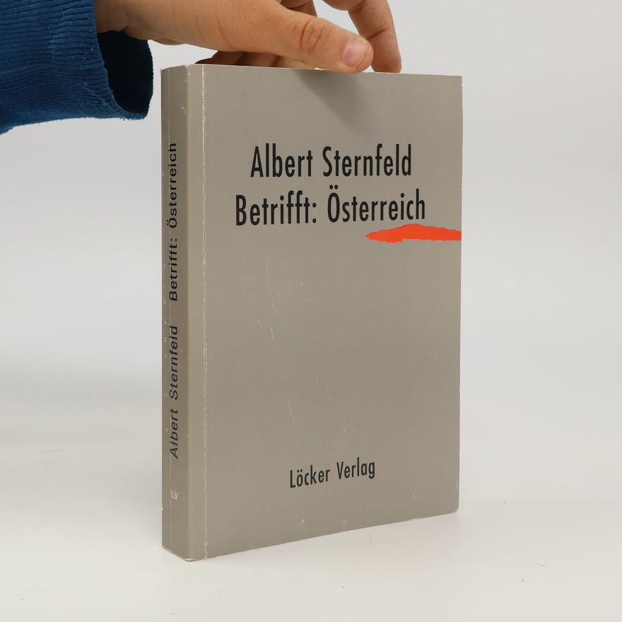 Albert Sternfeld Betrifft: Österreich