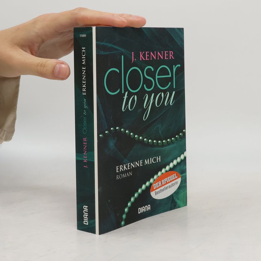 Julie Kenner Closer to you: erkenne mich