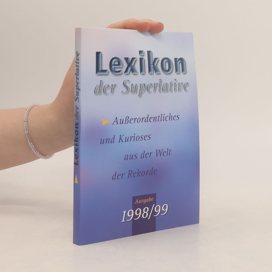 Various authors Lexikon der Superlative 1998/99