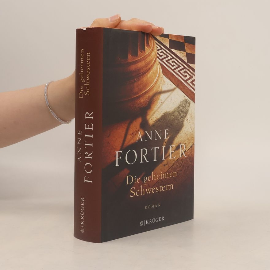 Anne Fortier Die geheimen Schwestern