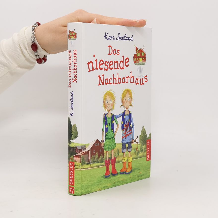 Kari Smeland Das niesende Nachbarhaus