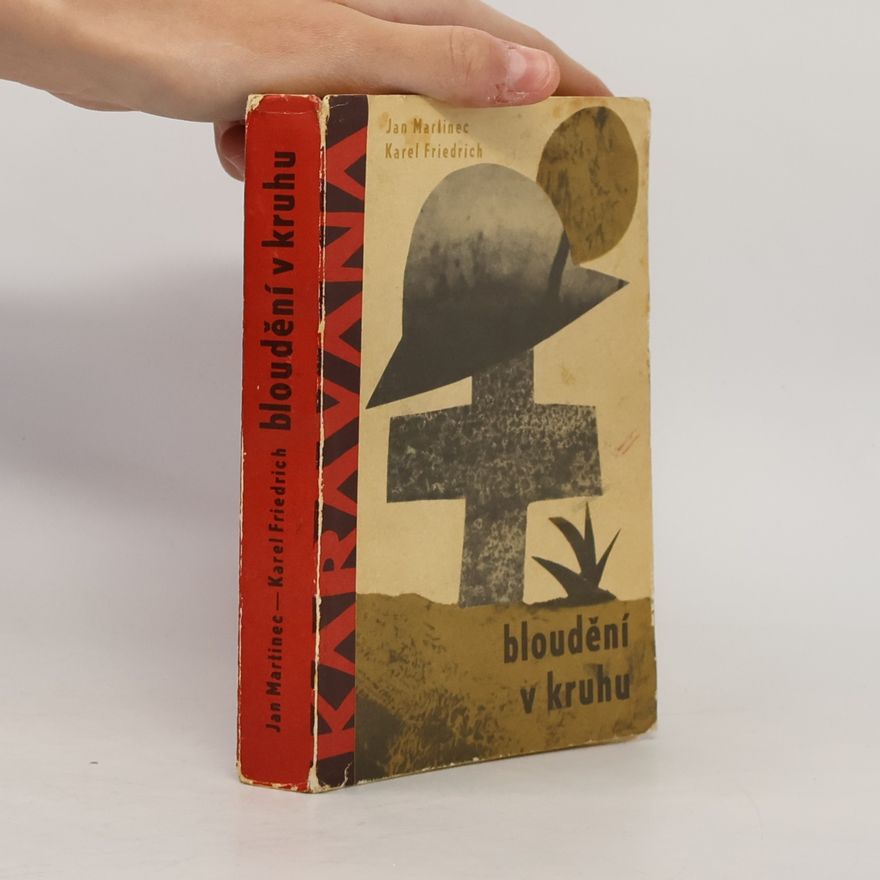 Karel Friedrich Bloudění v kruhu