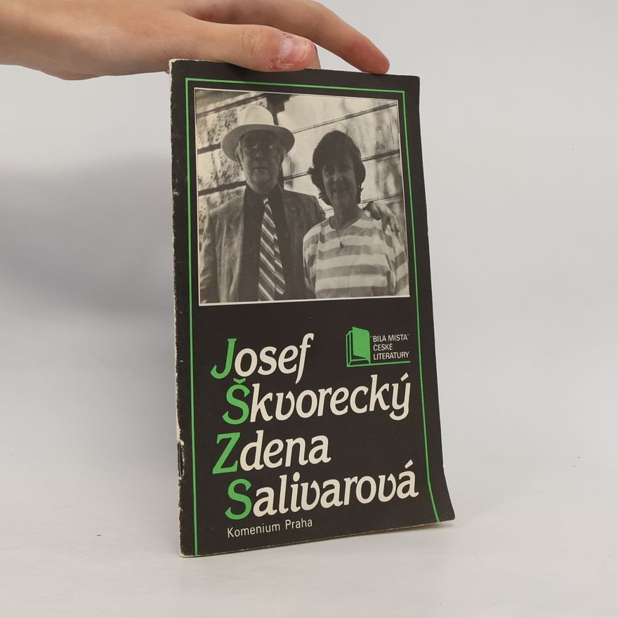 Zdena Krištofová Josef Škvorecký, Zdena Salivarová