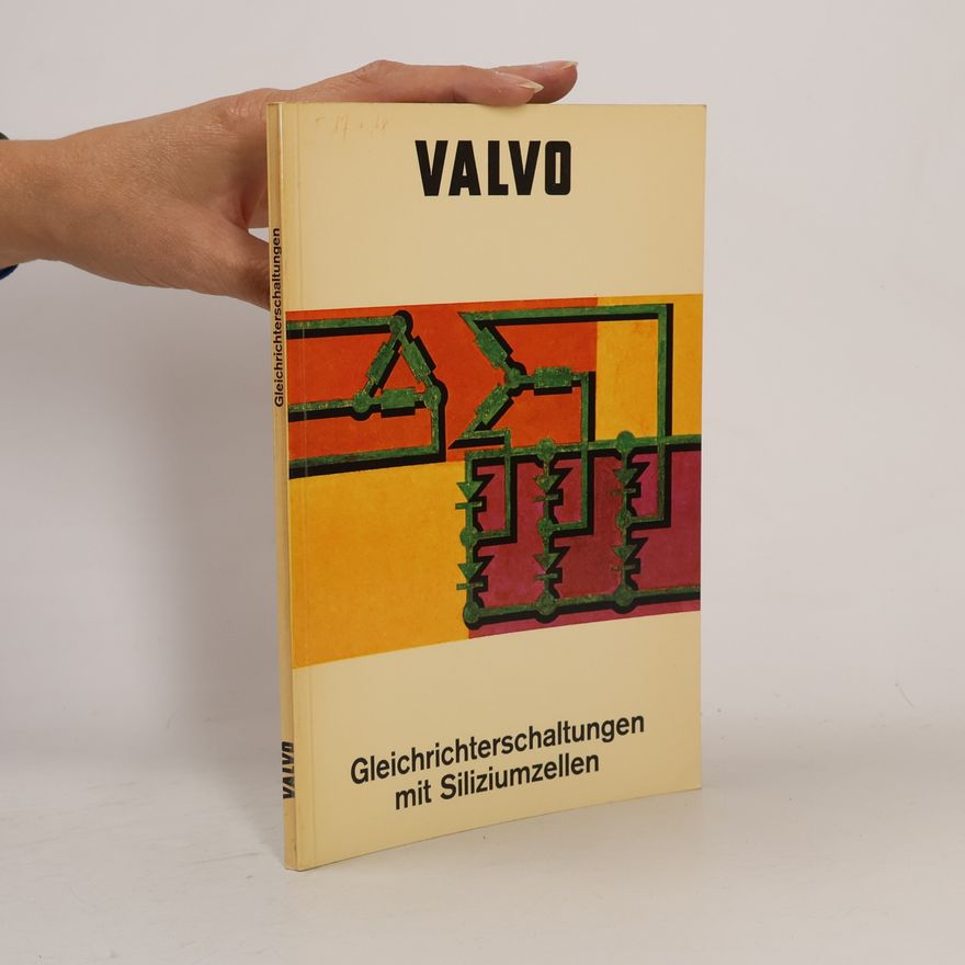 Autorenkollektiv Gleichrichterschaltungen mit Siliziumzellen