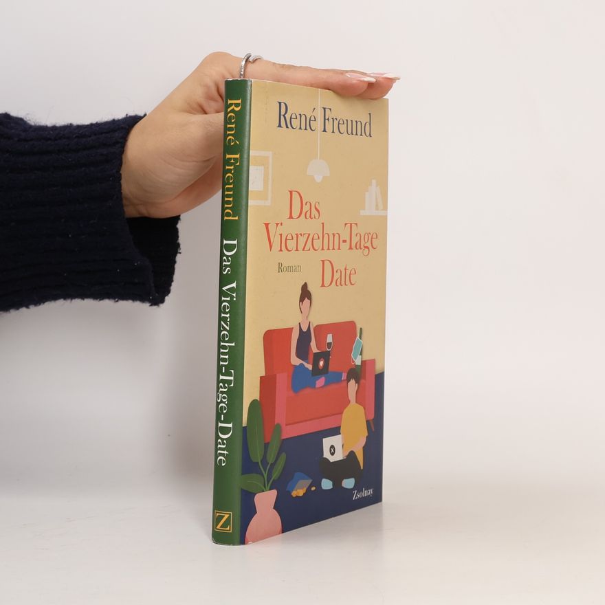 René Freund Das Vierzehn-Tage-Date