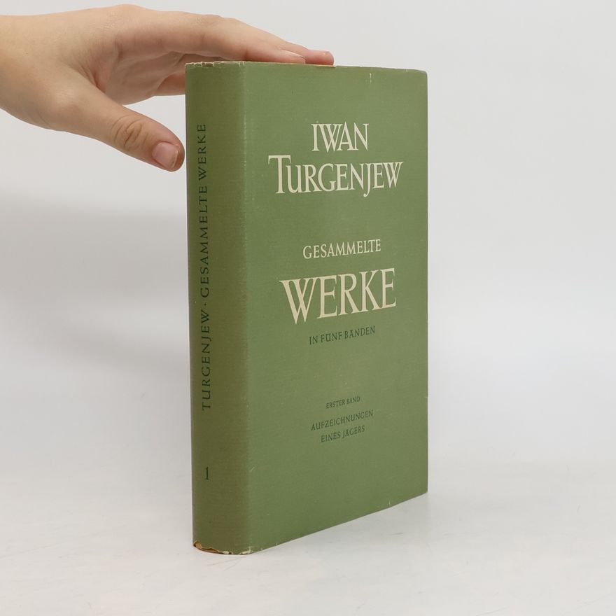 Iwan Turgieniew Gesammelte Werke 1