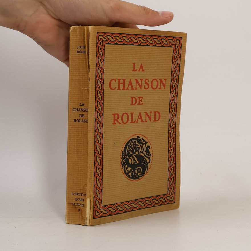 Joseph Bédier La chanson de Roland
