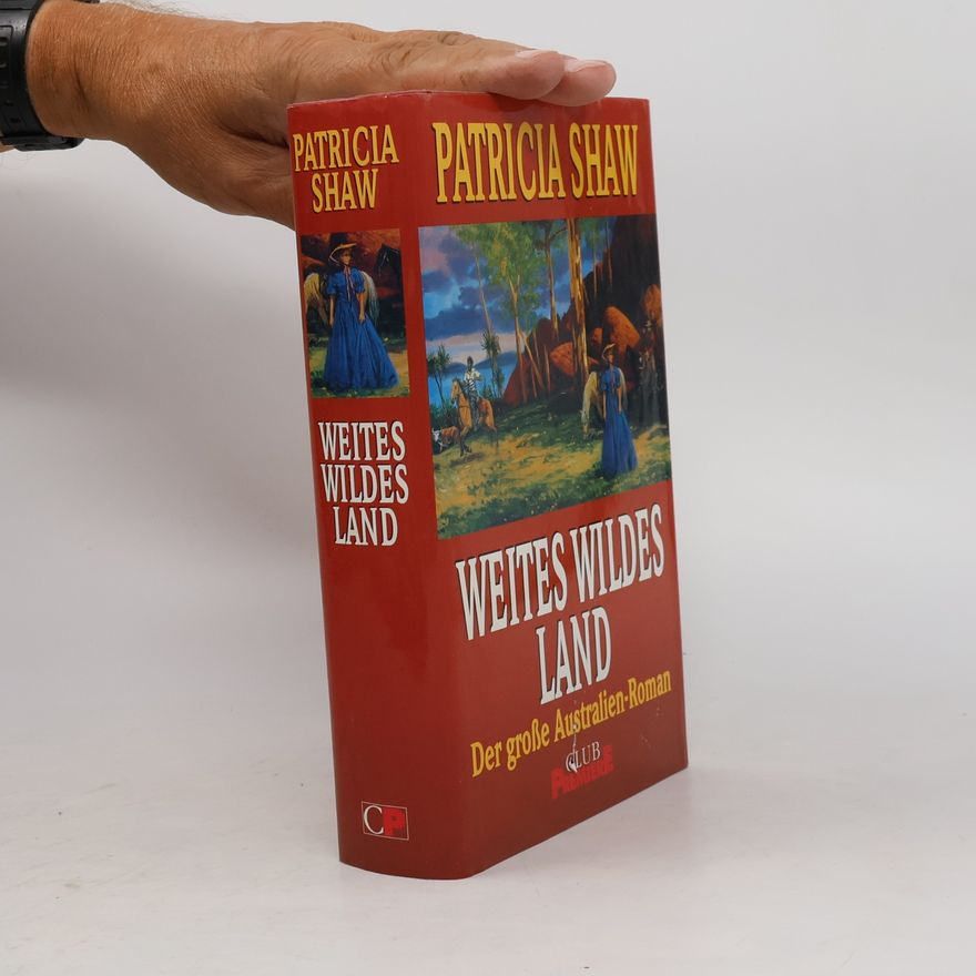 Patricia Shaw Weites wildes Land