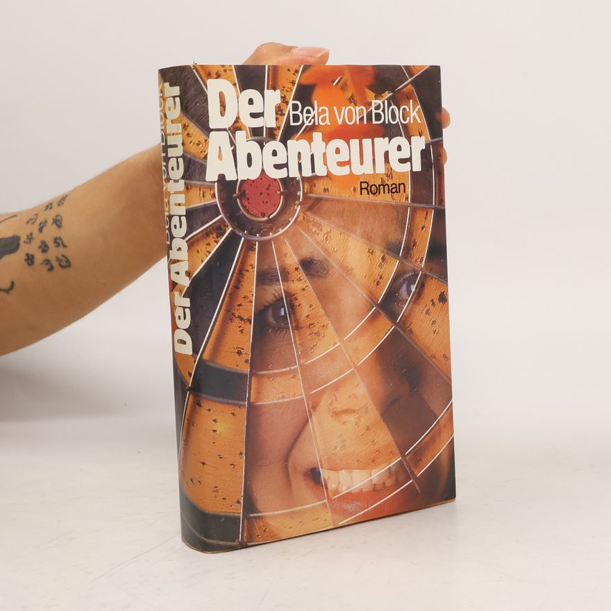 Bela Von Block Der Abenteurer