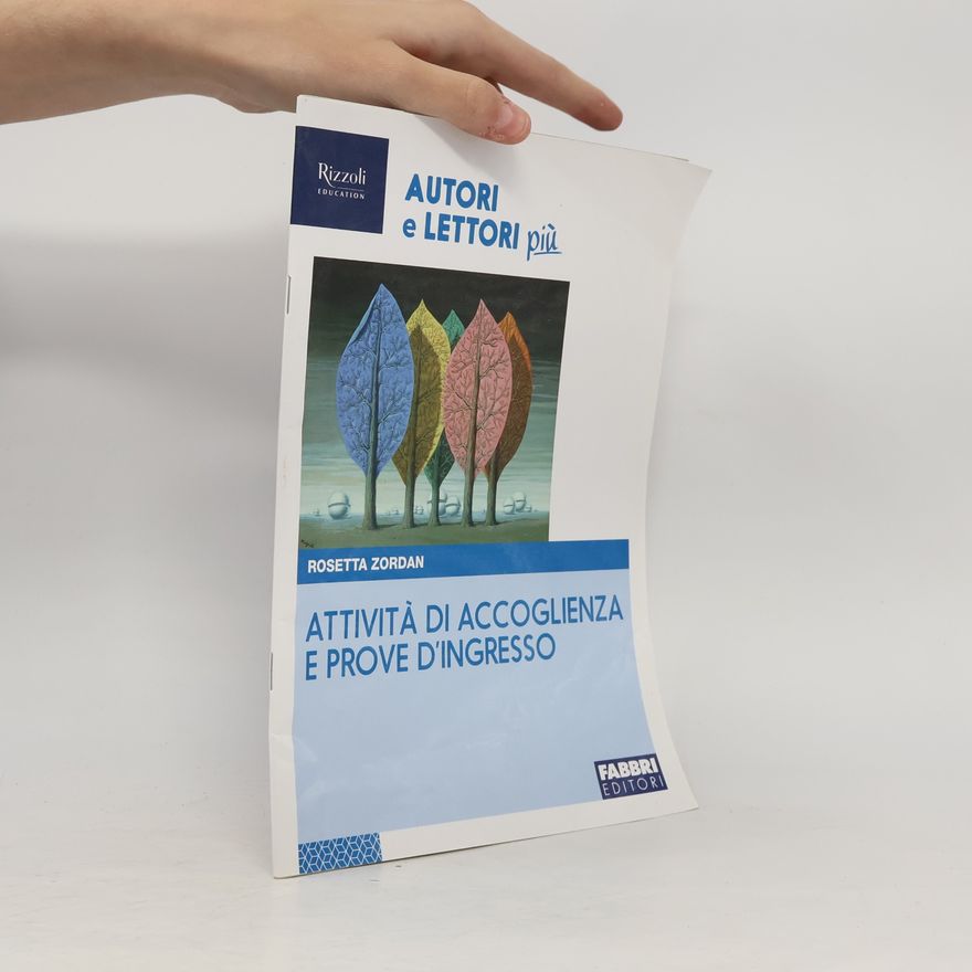 Rosetta Zordan Attivitá di accoglienza e prove d´ingresso