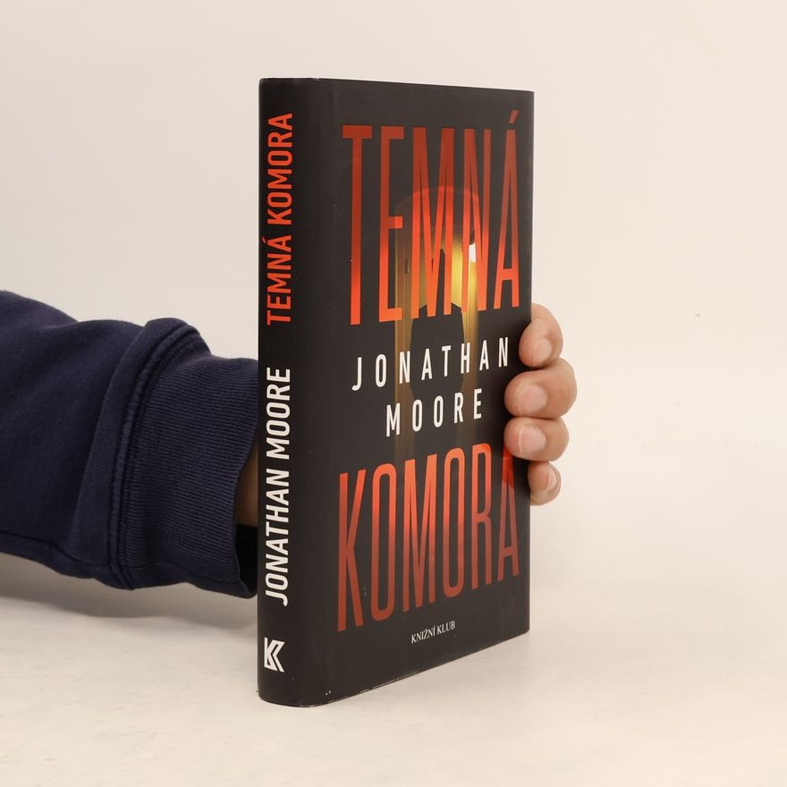 Jonathan Moore Temná komora