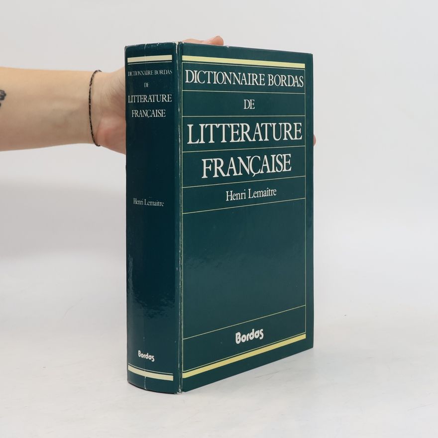 Henri Lemaitre Dictionnaire Bordas de littérature française et francophone