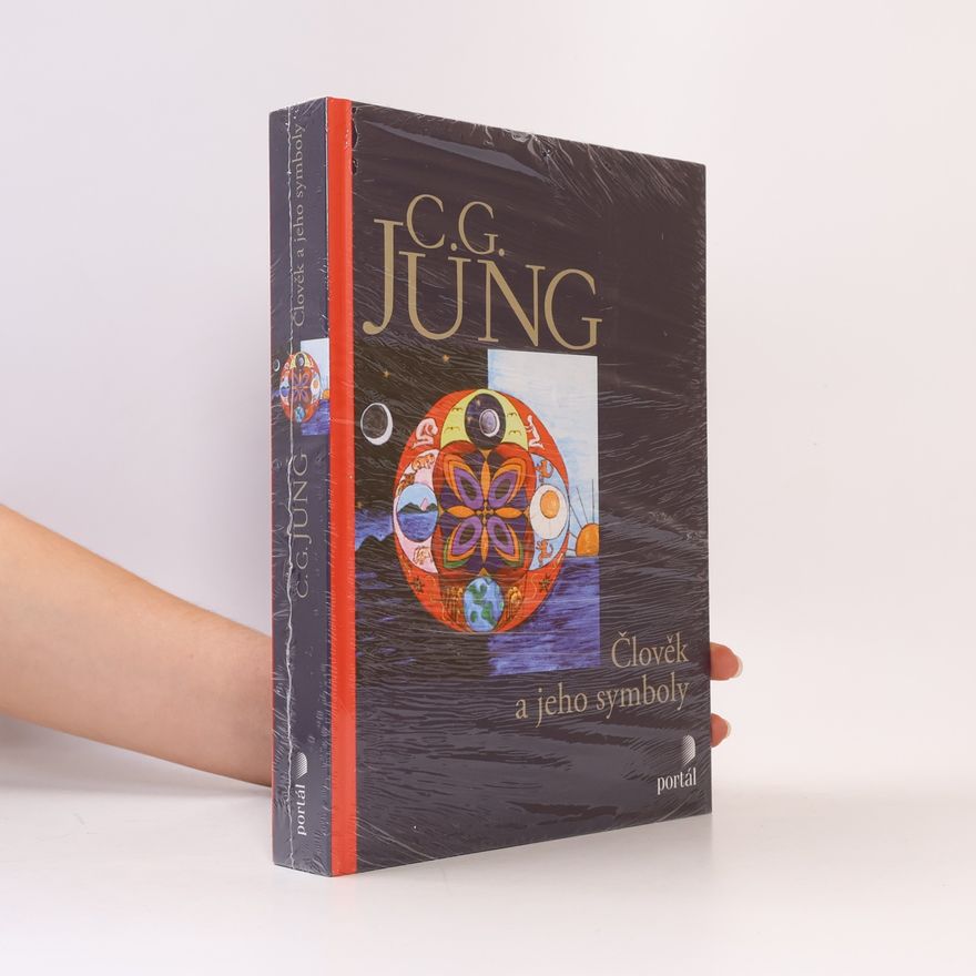 Carl Gustav Jung Člověk a jeho symboly