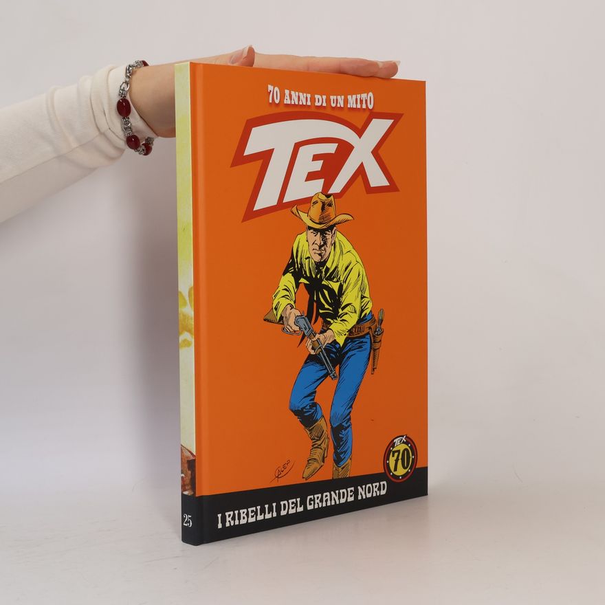 Fernando Fusco Tex I Ribelli Del Grande Nord 25