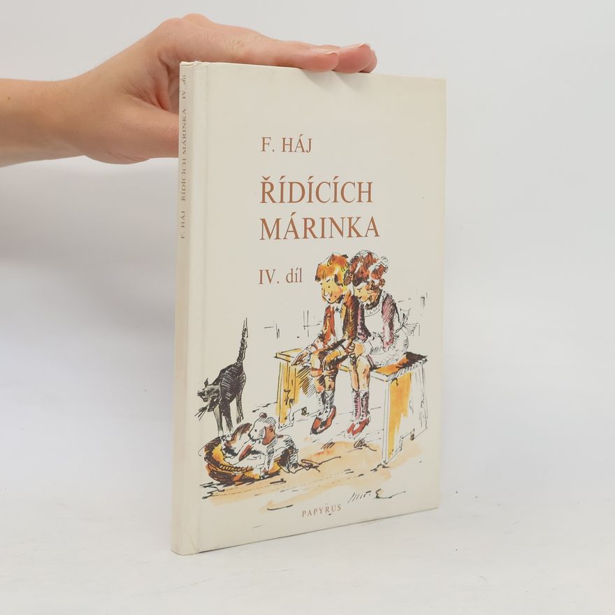Felix Háj Řídících Márinka IV
