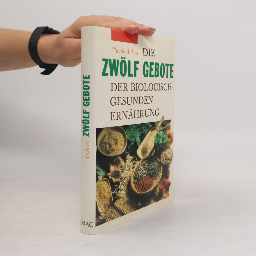 Claude Aubert Die zwölf gebote