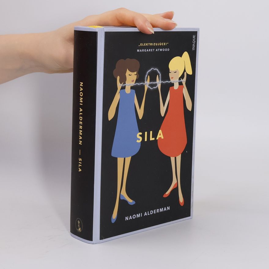 Naomi Alderman Sila