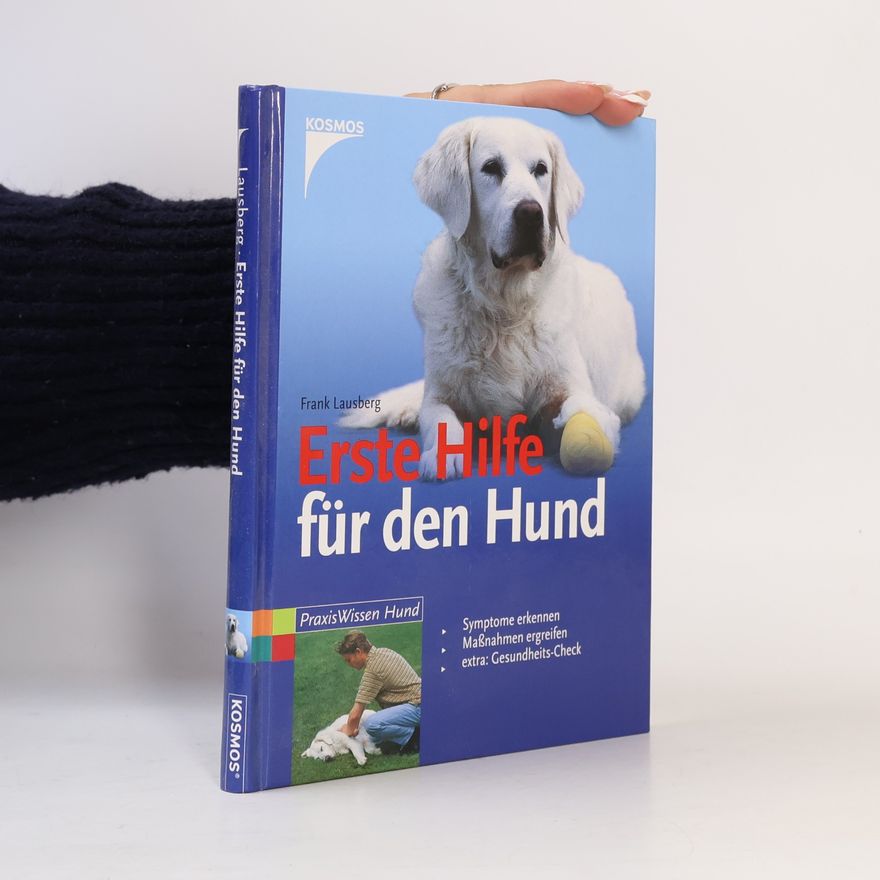 Frank Lausberg Erste Hilfe für den Hund