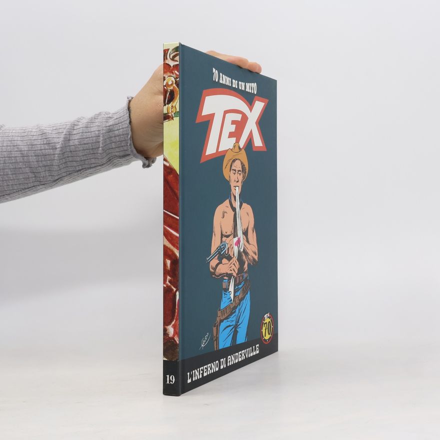 Fernando Fusco TEX 19: L'inferno di Anderville