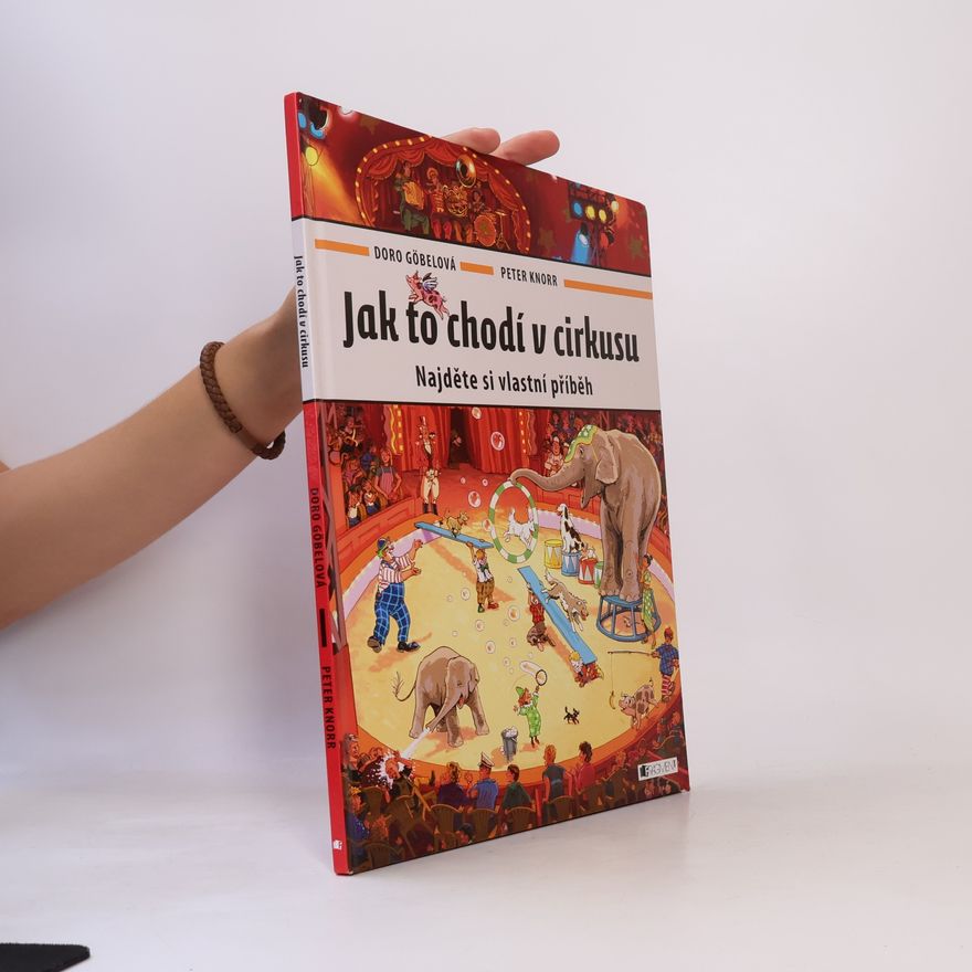 Doro Göbel Jak to chodí v cirkusu