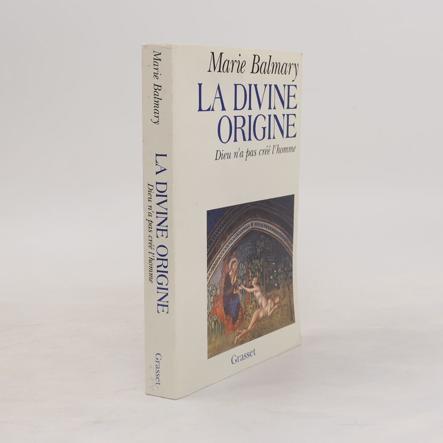 Marie Balmary La divine origine
