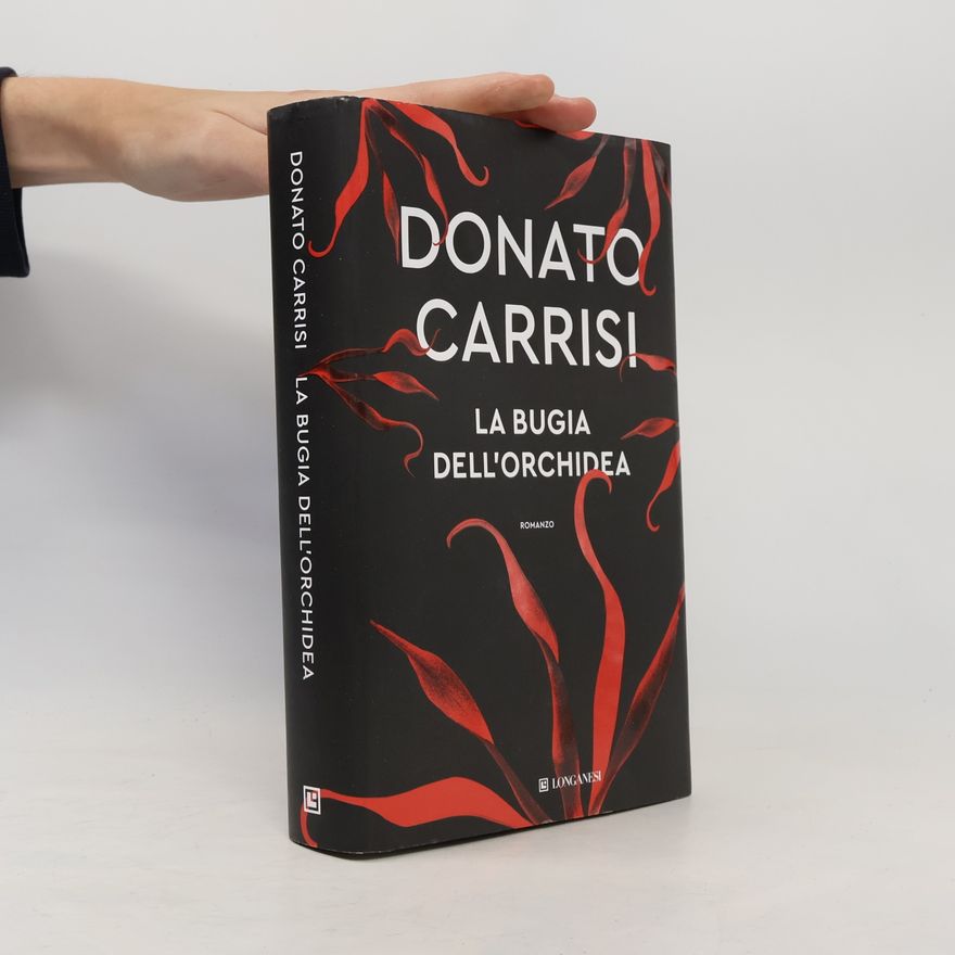 Donato Carrisi La bugia dell'orchidea