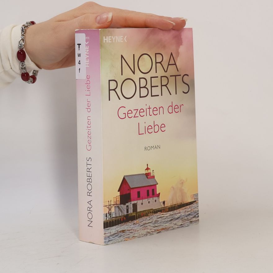 Nora Roberts Gezeiten der Liebe