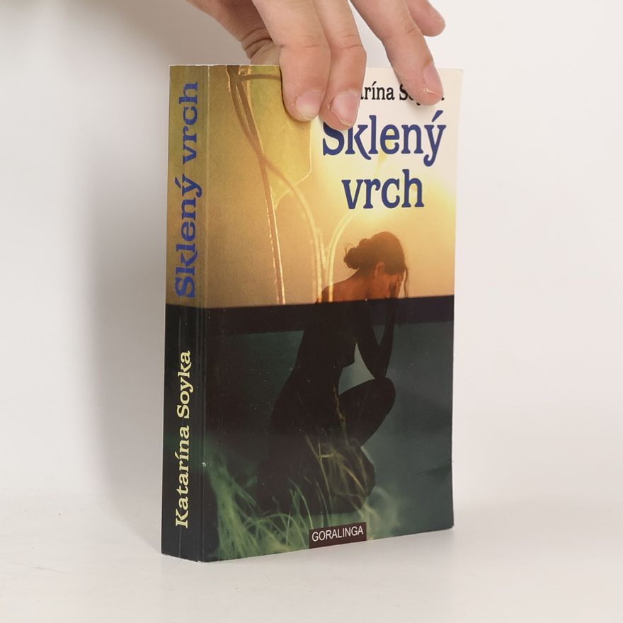 Katarína Soyka Sklený vrch