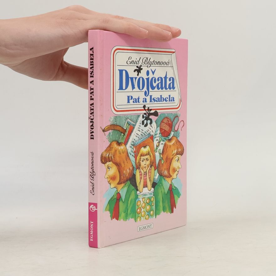 Enid Blyton Dvojčata Pat a Isabela