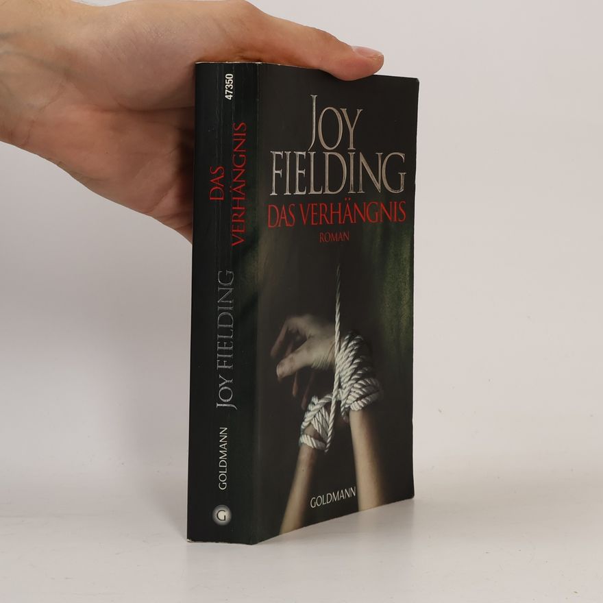 Joy Fielding Das Verhängnis
