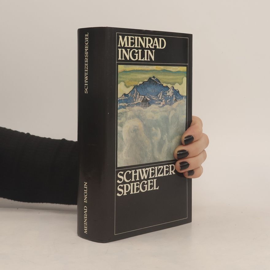Meinrad Inglin Schweizerspiegel
